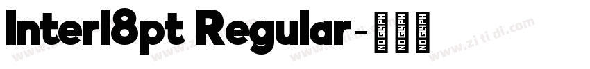 Interl8pt Regular字体转换